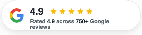 4.9 star rating across 750+ Google reviews